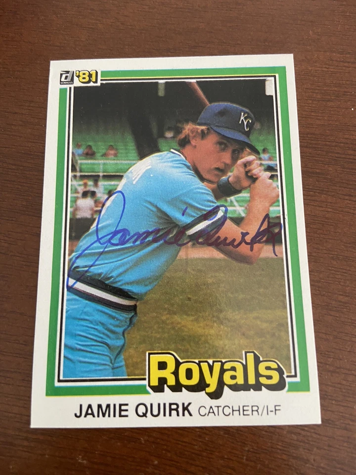 1981 Donruss #341 Jamie Quirk Autographed Kansas City Royals Baseball card - Image 1 of 2
