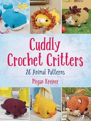 CUDDLY CRITTERS ~ Crochet Pattern Book ~ 26 Plush Animals - Image 1 of 4