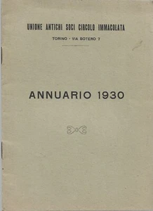 Unione Anchi Soci Circolo Maddalena - Jahrbuch 1930 - Turin Via Botero - Bild 1 von 2
