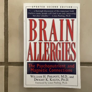Brain Allergies: The Psychonutrient and Magnetic Connections - Picture 1 of 5
