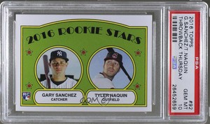 2016 Throwback Thursday #TBT Gary Sanchez Tyler Naquin PSA 10 GEM MT Rookie RC
