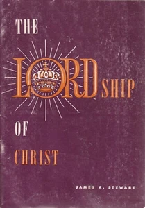 The Lordship of Christ - Picture 1 of 6