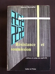 Résistance et soumission - Lettres et notes de captivité - Imagen 1 de 1