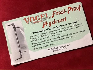 Wakefield, NH Vogel Frost Proof Hydrant Advertising Blotter ~ Blue Back ~ - Picture 1 of 2