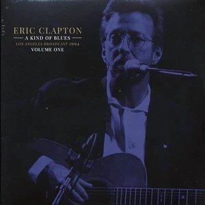 Eric Clapton A Kind Of Blues Volume 1: Los Angeles Broadcast 1994 2 LPS SS - Picture 1 of 2