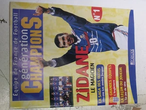 18$$ Revue Generation Champions Foot France n°1 Zidane Angleterre Années Jacquet - Picture 1 of 1