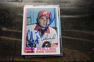 GEORGE VUCKOVICH PHILADELPHIA PHILLIES AUTOGRAPHED CARD - Picture 1 of 1