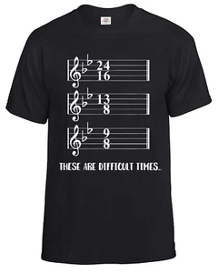 Camiseta These Are Difficult Times Para Hombre Divertida Músico Música Geek Pun Camiseta Top - Imagen 1 de 13