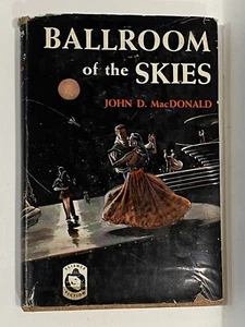 BALLSAAL DES HIMMELS von JOHN D. MACDONALD 1953 1. ZWEITER DRUCK HC GREENBERG - Bild 1 von 17