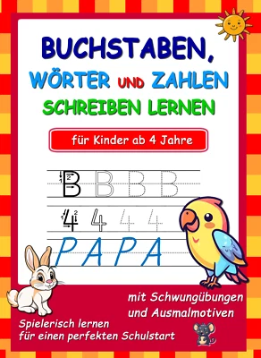 Buchstaben, Wörter und Zahlen schreiben lernen. Für Kinder ab 4 Jahren - Bild 1 von 4