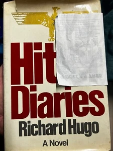 The Hitxxx Diaries A Novel by Richard Hugo 1982 Hardcover - Bild 1 von 4
