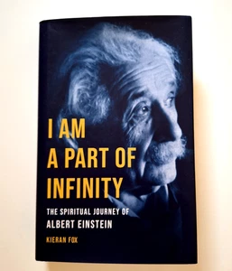 I Am a Part of Infinity : The Spiritual Journey of Albert Einstein, Hardcover... - Bild 1 von 1