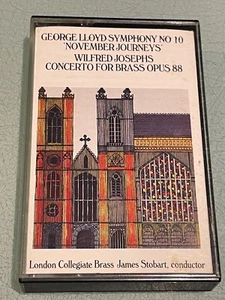 George Lloyd: Symphony No. 10 - Josephs: Concerto For Brass Cassette Tape Album - Picture 1 of 5