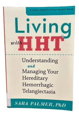 Living with HHT: Understanding and Managing Your Hereditary Hemorrhagic... - Image 1 of 4