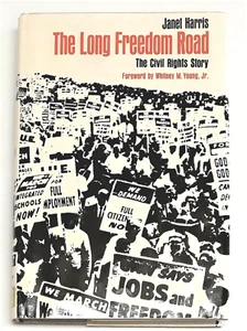 The Long Freedom Road, Janet Harris, Hardcover, Library Edition McGraw-Hill 1967 - Picture 1 of 12
