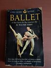 BOOK:   BALLET BY WALTER TERRY A NEW GUIDE TO THE LIVELIEST ART FIRST EDITION