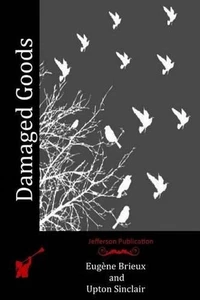 Damaged Goods by Eugene Brieux (English) Paperback Book - Picture 1 of 1