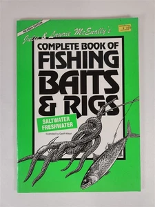 Julie & Laurie McEnally's Complete Book Of Fishing Baits & Rigs ~ Saltwater PB - Imagen 1 de 9