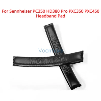 Replacement Headband Pad for Sennheiser PC350 HD380 Pro PXC350 PXC450 Headphone