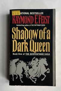 Shadow of a Dark Queen Book One of The Serpentwar Saga by Raymon E Feist 1994 - Picture 1 of 9