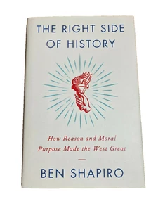 The Right Side of History - Ben Shapiro (Autographed, Signed, Brand New) w/ COA - Imagen 1 de 2