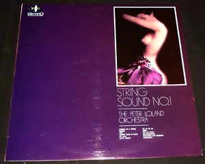 PETER LOLAND WG-25/S/5423 " STRING SOUND " LP Lounge / Bachelor Pad / Cheesecak - Picture 1 of 3