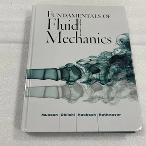 Fundamentals of Fluid Mechanics by Bruce R. Munson, Alric P. Rothmayer,... - Foto 1 di 6
