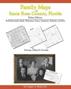 Genealogy Family Maps Santa Rosa County Florida - Picture 1 of 1