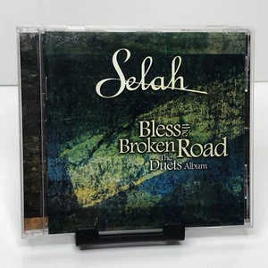 Selah Bless The Broken Road The Duets Album CD 12 Christian Worship Songs - Imagen 1 de 10