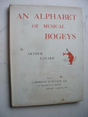 ALPHABET OF MUSICAL BOGEYS Arthur Layard Illustrated by author 1st ed 1899 23A - Image 1 of 4