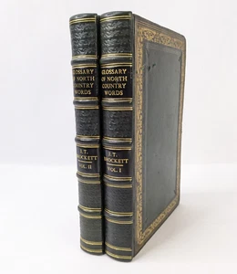 A Glossary of North Country Words, Brockett, John Trotter, 2 Volume Set 1846 - Picture 1 of 16