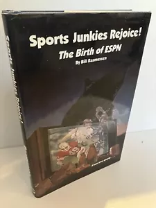 SPORTJUNKIES FREUEN SICH! Die Geburt von ESPN Bill Rasmussen 1. Auflage 1983 NF/NF - Bild 1 von 1