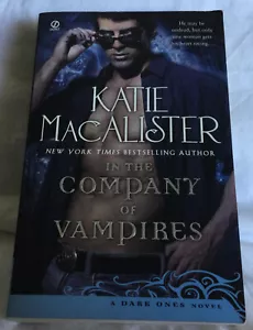 A Dark Ones Novel: In the Company of Vampires by Katie MacAlister (2010 PB) - Bild 1 von 5