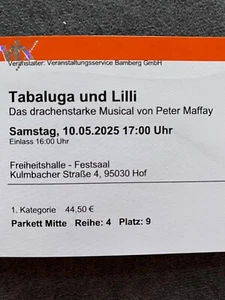 2 x Tabaluga und Lili Musical Karten 10.05.2025 in 95030 Hof - Bild 1 von 3