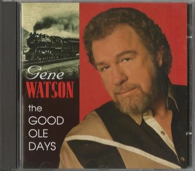 Watson, Gene - Good Ole Days - Watson, Gene CD C5VG The Cheap Fast Free Post - Bild 1 von 2