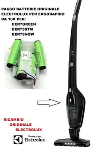 KIT BATTERIE ORIGINALI ASPIRAPOLVERE ERGORAPIDO ELECTROLUX EER7GREEN, 18 V - Foto 1 di 1