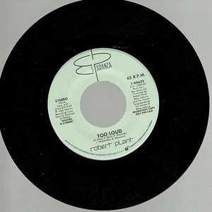 Robert Plant, Too Loud ; Pr 7" 45 RPM Record - Imagen 1 de 2