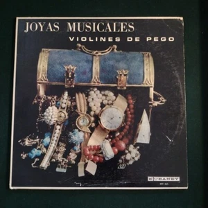 Joyas Musicales - Violines De Pego (Vinyl LP) Kubaney MT-155 mono Puerto Rico - Picture 1 of 10