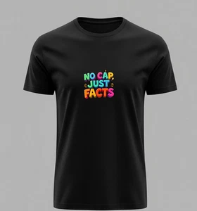 No Cap Just Facts Colorful Bold Text – Fun Slang Word Art - Picture 1 of 3