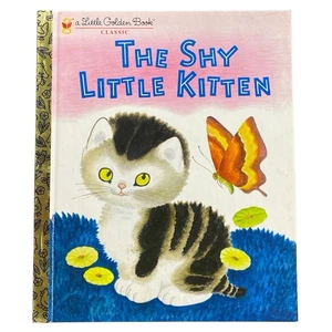 The Shy Little Kitten Little Golden Book Classic Illustrated Children's Story - Picture 1 of 10