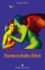 Astrologische Partnerschafts-Fibel (Edition Astrodata - Fibel-Reihe) Theler, Bri