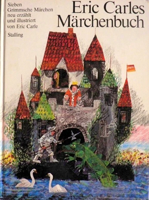 Eric Carles Märchenbuch. Sieben Grimmsche Märchen neu erzählt und illustriert - Bild 1 von 1
