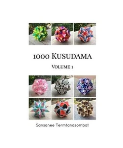 1000 Kusudama - Volume 1, Sansanee Termtanasombat - Bild 1 von 1
