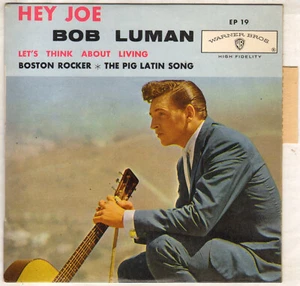 BOB LUMAN "HEY JOE" ROCKABILLY EP 1962 WARNER BROS 19 - Bild 1 von 4