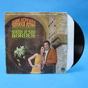 Herb Alpert & the Tijuana Messing SOUTH OF THE BORDER Vinyl 33 LP A&M 1965 SP-108 - Bild 1 von 5