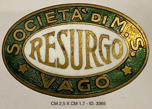 VAGO VERONA SOCIETÀ DI MUTUO SOCCORSO RESURGO DISTINTIVO DI ASSOCIATO - Picture 1 of 6