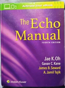 THE ECHO MANUAL by Oh, Jae K. Hardcover, 4th Edition, 9781496312198, Access Code - Foto 1 di 5