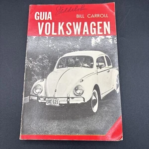 1967 Volkswagen Guide Bill Carroll Mexico Book - Bild 1 von 12