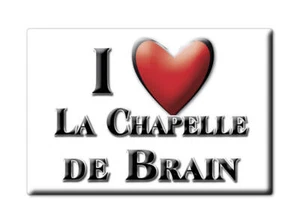 Aimant sur La Chapelle De Brain , Poitou Charentes - Magnet - Picture 1 of 11