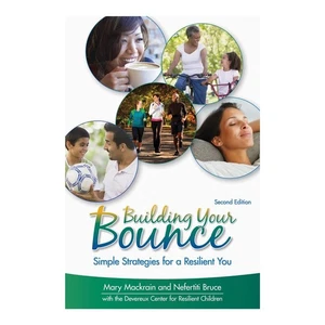 Kaplan Early Learning Building Your Bounce: Simple Strategies for a Resilient - Picture 1 of 2